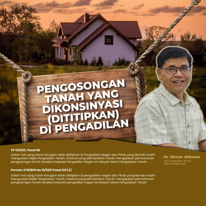 Pengosongan Tanah yang Dikonsinyasi (Dititipkan) di Pengadilan
